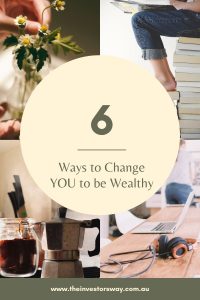 how to change to be wealthy